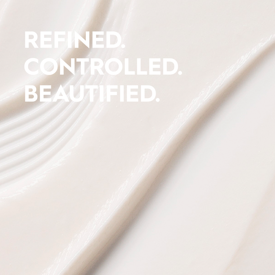 Text 'REFINED. CONTROLLED. BEAUTIFIED.' on a light beige background
